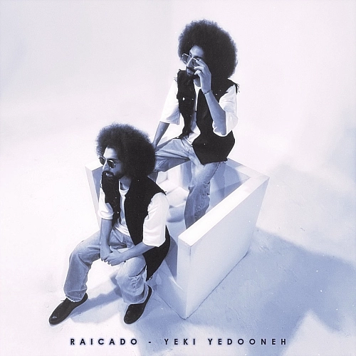 Cover artwork for Yeki Yedooneh by Raicado